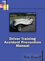 Driver Training Accident Prevention Manual