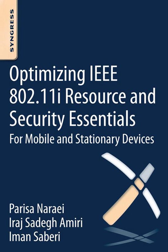 Optimizing IEEE 802.11i Resource and Security Essentials - cover