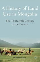 A History of Land Use in Mongolia
