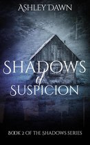 Shadows Series 2 - Shadows of Suspicion