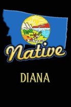 Montana Native Diana