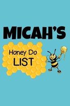 Micah's Honey Do List