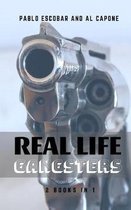 Real Life Gangsters
