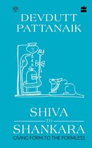 Shiva to Shankara