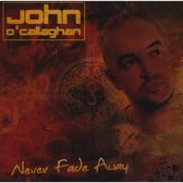 Never Fade Away