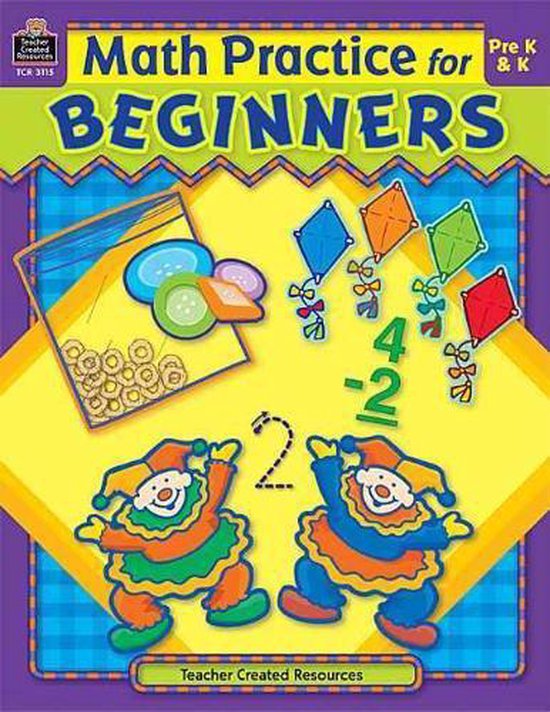 Math Practice for Beginners | 9781420631159 | Teacher Created Resources ...