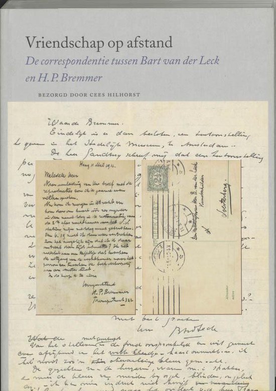 Cover van het boek 'Een vriendschap op afstand' van H.P. Bremmer en Bart van der Leck
