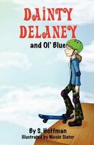 Dainty Delaney and Ol' Blue