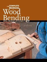 The Complete Manual of Wood Bending