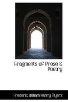 Fragments of Prose & Poetry