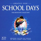 Greatest Ever! School Days - The Definitive Collection