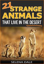 Weird & Wonderful Animals 4 - 21 Strange Animals That Live In The Desert