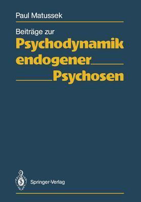 Beitrage Zur Psychodynamik Endogener Psychosen - cover