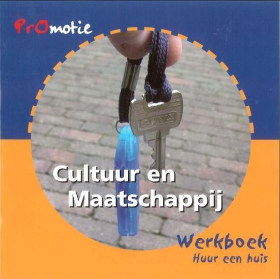 Promotie cultuur en maatschappij Huur een huis Werkboek - Gerda Verhey | Northernlights300.org
