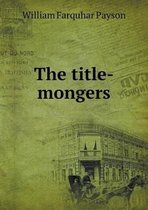 The title-mongers