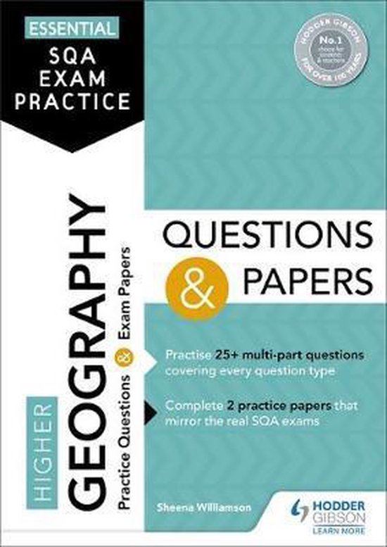 Essential SQA Exam Practice Higher Geography Questions and Papers