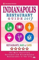 Indianapolis Restaurant Guide 2017