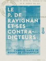 Le P. de Ravignan et ses contradicteurs - Ou Examen impartial de l'histoire du règne de Charles III d'Espagne de M. Ferrer del Rio
