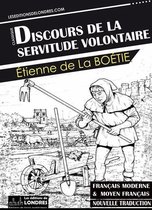 Discours de la servitude volontaire (Français moderne et moyen Français comparés)