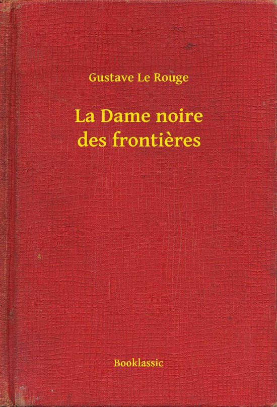 La Dame noire des frontieres - cover
