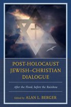 Post-Holocaust Jewish–Christian Dialogue