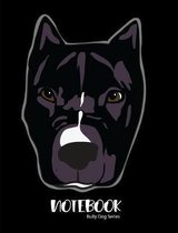 Notebook Bully Dog Series