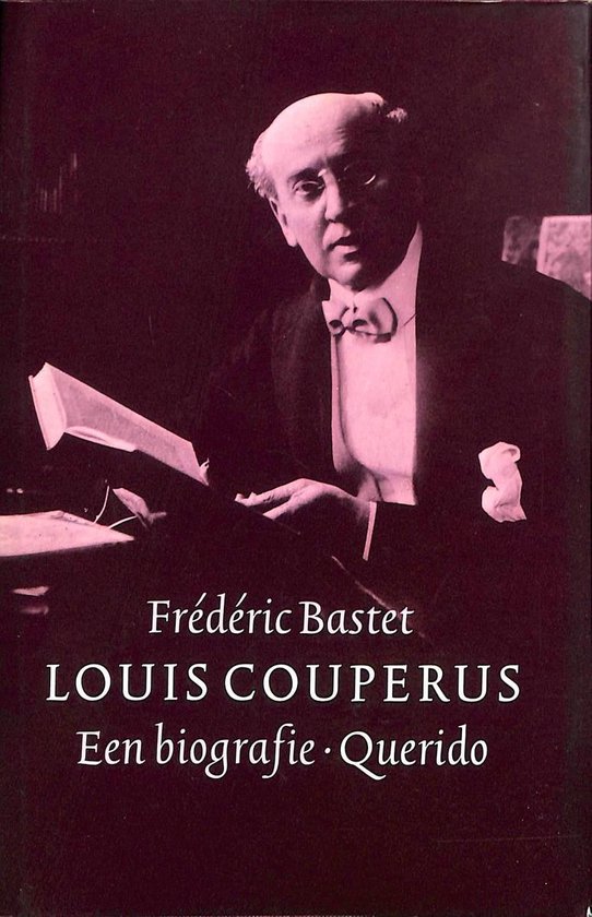 Louis couperus - FrÉDÉRic L. Bastet | 