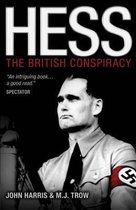 Hess: The British Conspiracy
