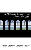 A Citizens' Army