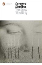 Penguin Modern Classics - The Snow Was Dirty