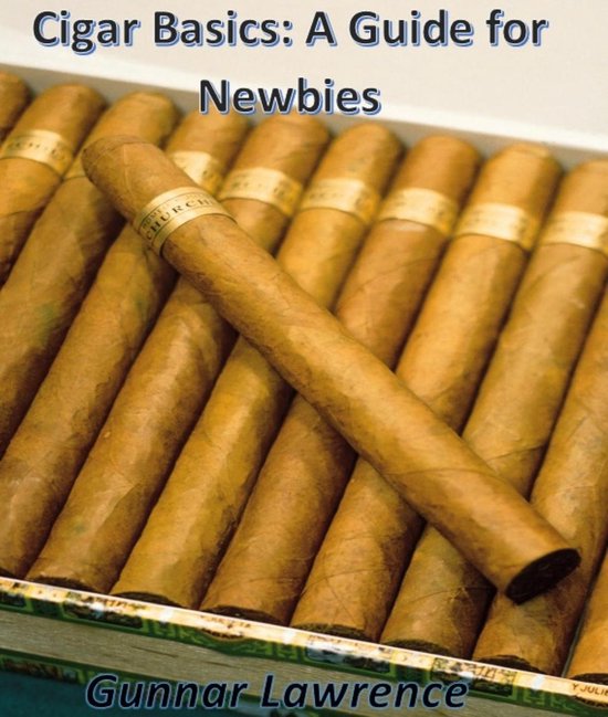 Cigar Basics: A Guide for Newbies - cover