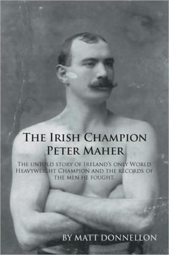 The Irish Champion Peter Maher - cover