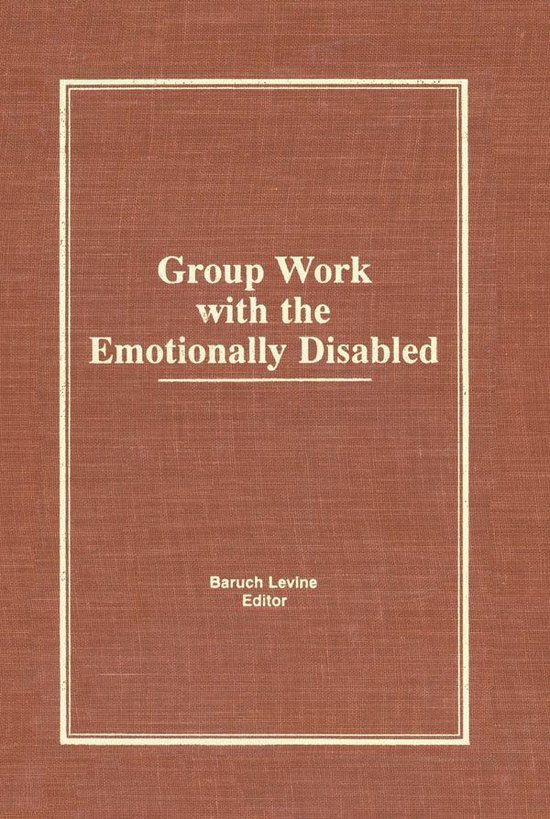 Group Work With the Emotionally Disabled - cover