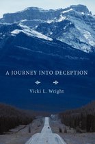 A Journey Into Deception