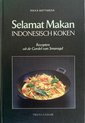 Selamat Makan. Indonesisch koken