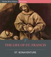 The Life of St. Francis
