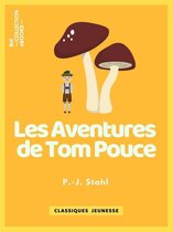 Classiques Jeunessse - Les Aventures de Tom Pouce