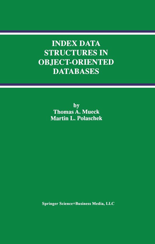 Advances in Database Systems7- Index Data Structures in Obje ... - cover