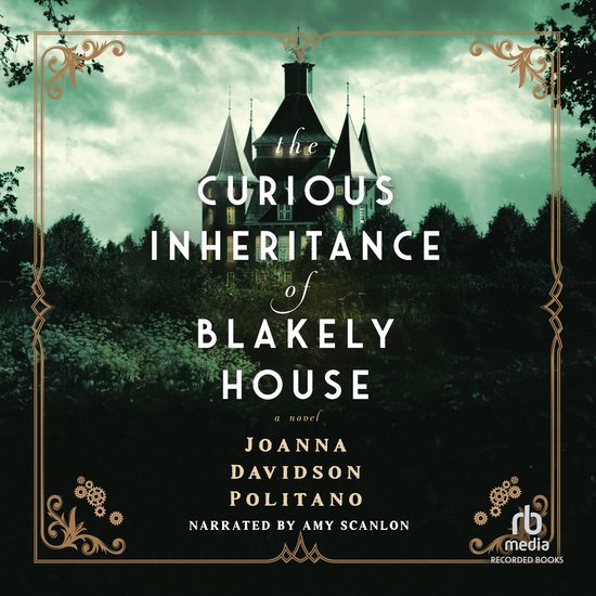 The Curious Inheritance of Blakely House - cover