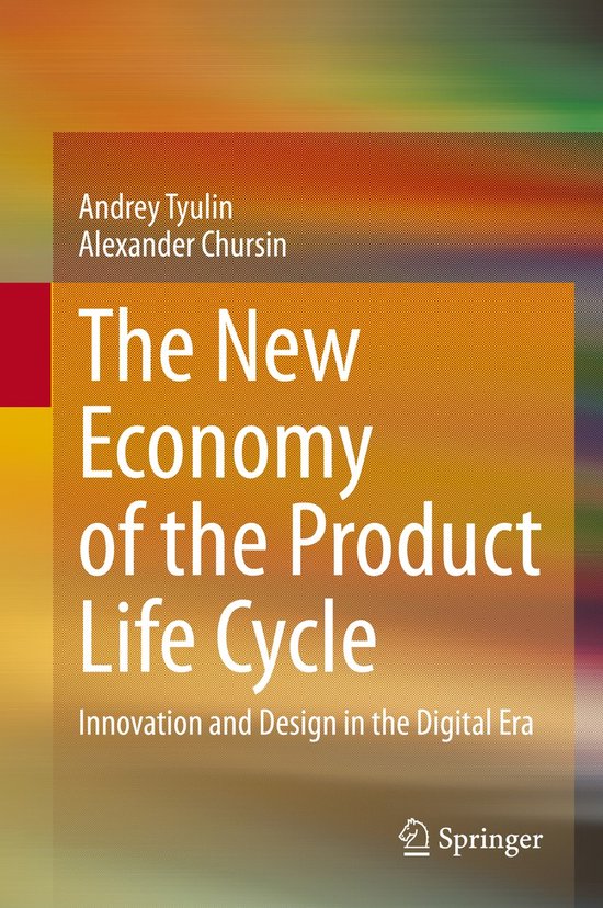The New Economy of the Product Life Cycle - cover