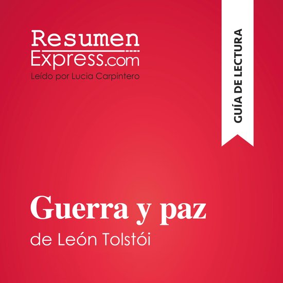 Guerra y paz de León Tolstói (Guía de lectura) - cover