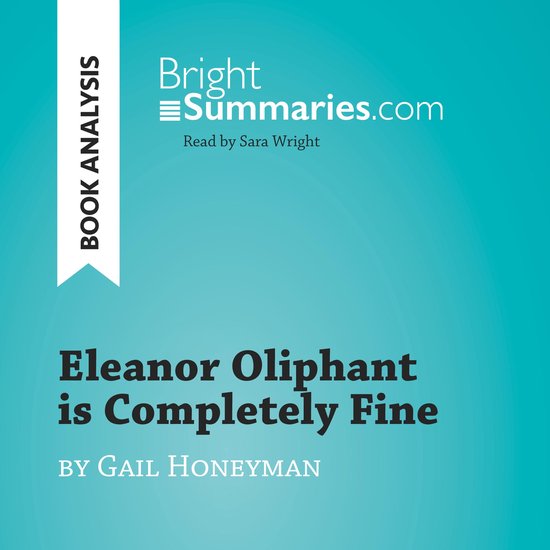 Eleanor Oliphant is Completely Fine by Gail Honeyman (Book A ... - cover