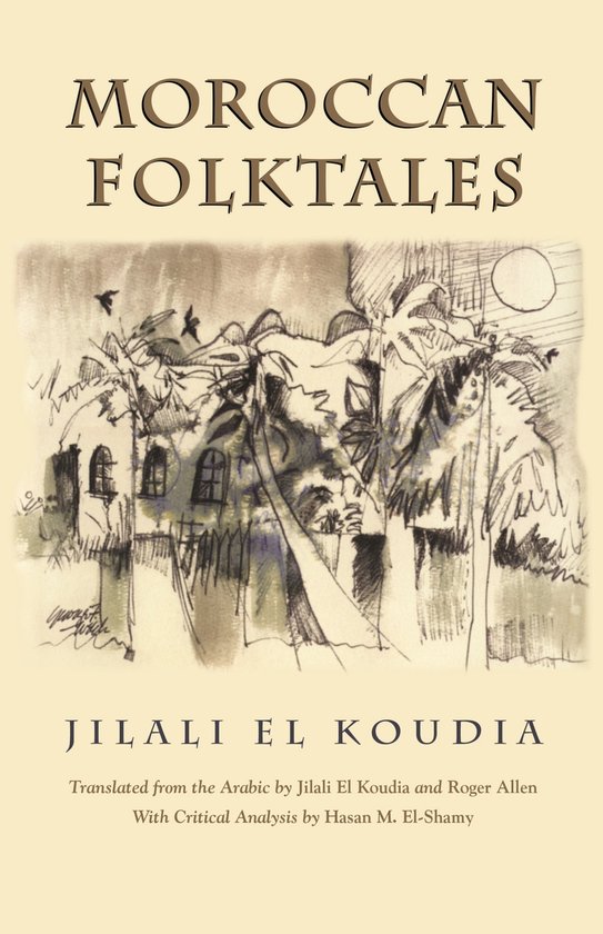 Middle East Literature in Translation- Moroccan Folktales - cover