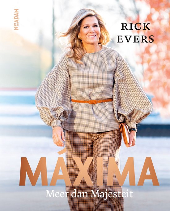 Maxima – Meer dan Majesteit