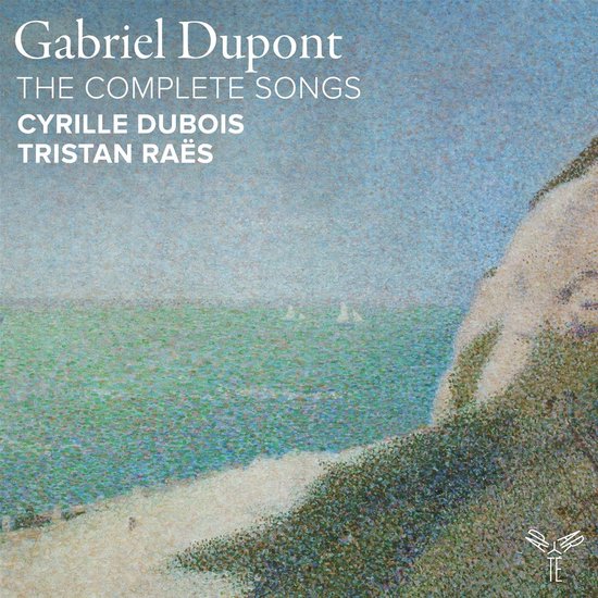 Pochette de l'album Gabriel Dupont : The Complete Songs, avec une peinture pointilliste d'une falaise au bord de la mer.