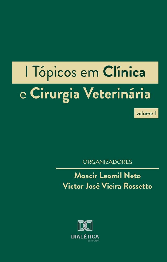 I Tópicos em Clínica e Cirurgia Veterinária - cover