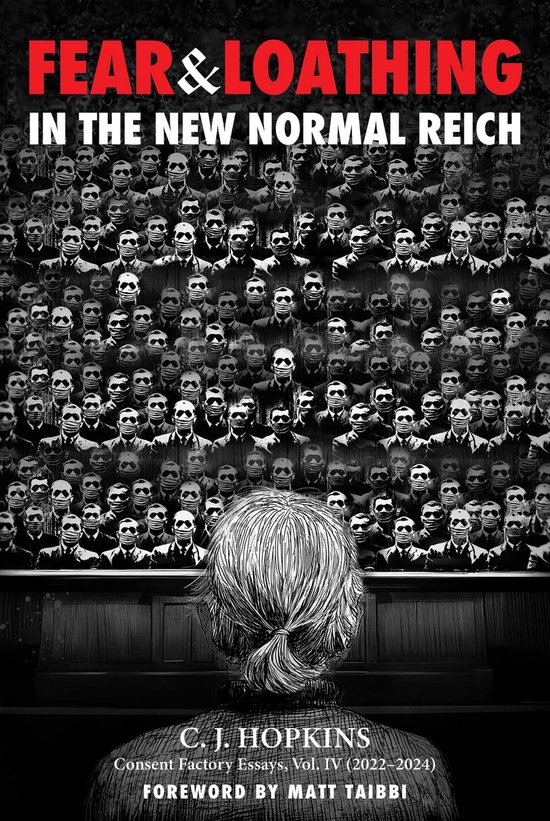 Fear and Loathing in the New Normal Reich - cover