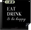 Mangez, Buvez Et Soyez Heureux