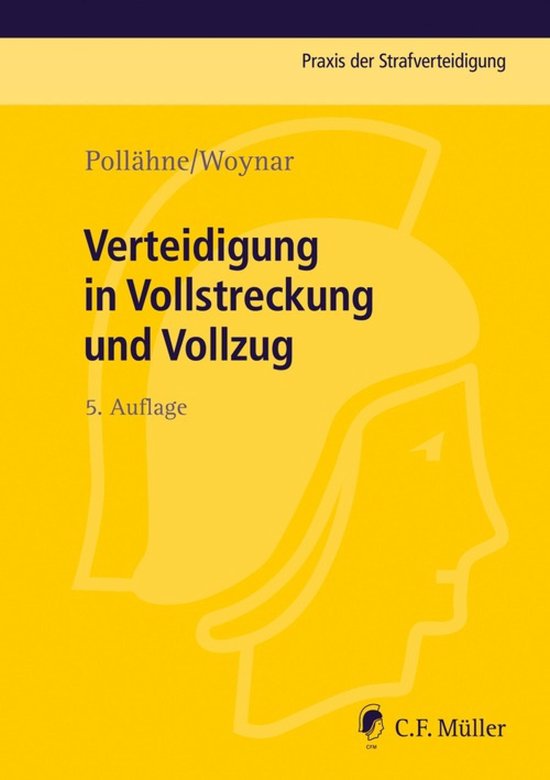 Praxis der Strafverteidigung 8 - Verteidigung in Vollstrecku ... - cover