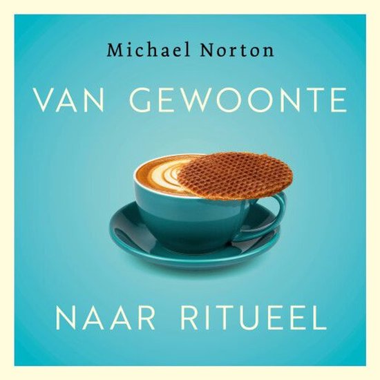Van gewoonte naar ritueel - cover